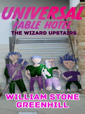 cover image of Universal Fable Hotel. the Wizard Upstairs